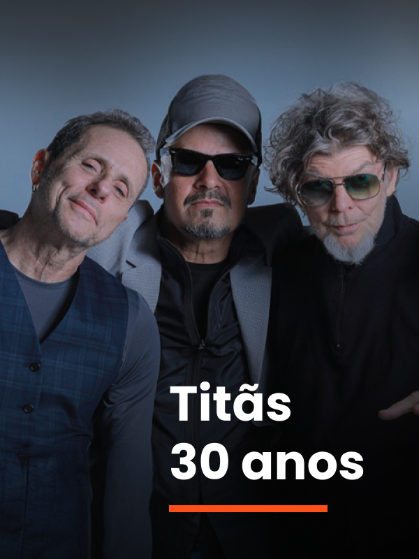 Foto deputado: Titãs 30 anos