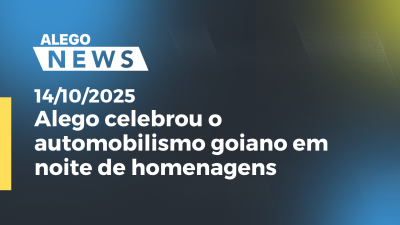 itemAlego celebrou o automobilismo goiano em noite de homenagens