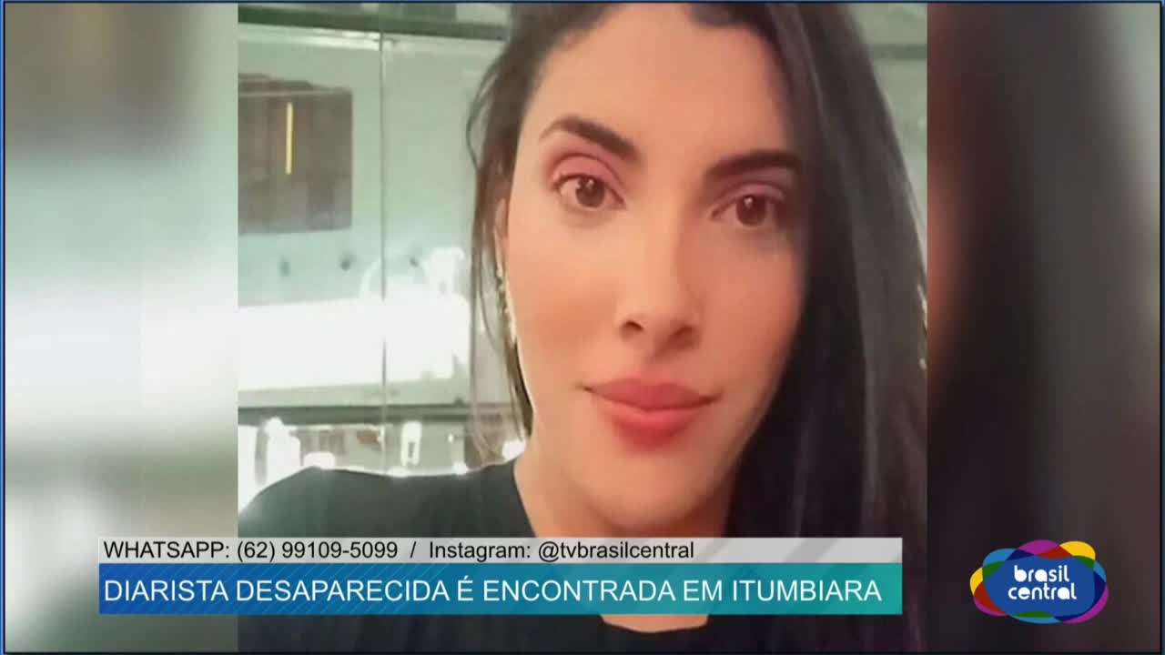 itemDiarista desaparecida é encontrada em Itumbiara