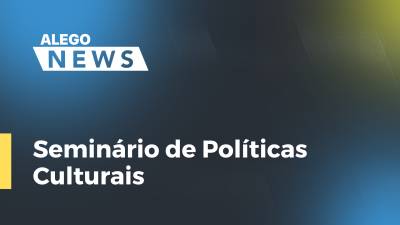 Imagem de capa do vídeo - Seminário de Políticas Culturais