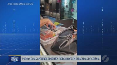 itemProcon Goiás apreende produtos irregulares em tabacaria de Goiânia