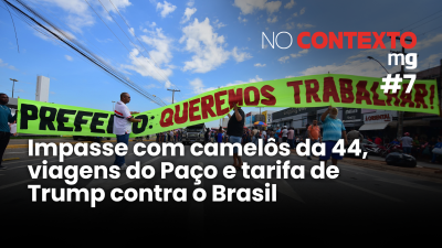 No Contexto #7 - Impasse com camelôs da 44, viagens do Paço e tarifa de Trump contra o Brasil