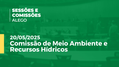 Imagem de capa do vídeo - Comissão de Meio  Ambiente e Recursos Hídricos