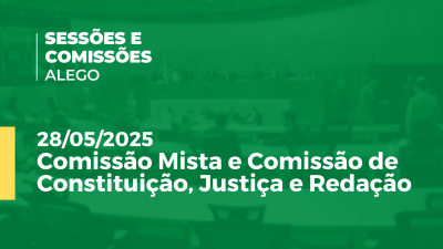 itemComissão Mista e Comissão de Constituição, Justiça e Redação