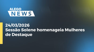 itemSessão Solene homenageia Mulheres de Destaque