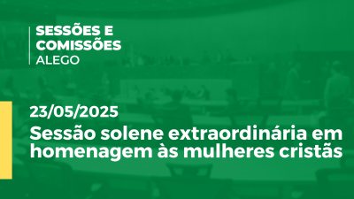 itemSessão solene extraordinária em homenagem às mulheres cristãs