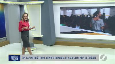 itemDefensoria Pública do Estado faz mutirão por demanda de vagas em cmeis em Goiânia