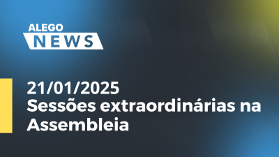 itemAlego News  Sessões extraordinárias na Assembleia