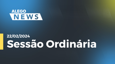 Imagem de capa do vídeo - Alego News Sessão Ordinária Alego