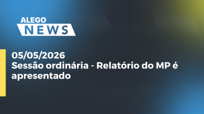 itemSessão ordinária - Relatório do MP é apresentado