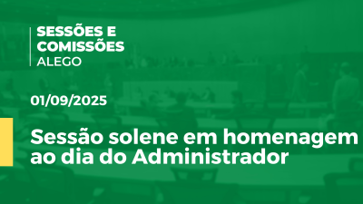 itemSessão solene em homenagem ao dia do Administrador