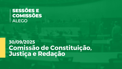 Imagem de capa do vídeo - Comissão de Constituição, Justiça e Redação