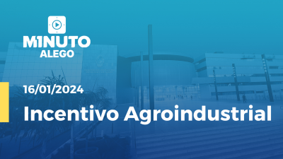 Imagem de capa do vídeo - Incentivo Agroindustrial