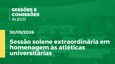 Imagem de capa do vídeo - Sessão solene extraordinária em homenagem às atléticas universitárias