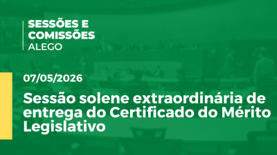 itemSessão solene extraordinária de entrega do Certificado do Mérito Legislativo
