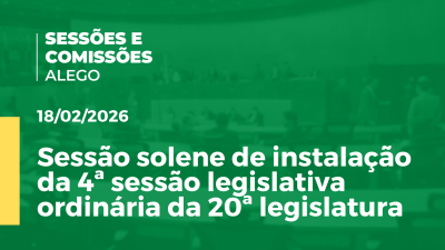 Imagem de capa do vídeo - Sessão solene de instalação da 4ª sessão legislativa ordinária da 20ª legislatura
