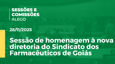 itemSessão de homenagem à nova diretoria do Sindicato dos Farmacêuticos de Goiás