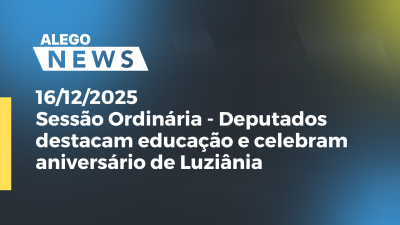 Imagem de capa do vídeo - Debates sobre Educação e Celebrações Municipais em Goiás