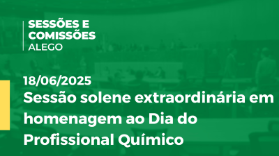 itemSessão solene extraordinária em homenagem ao Dia do Profissional Químico