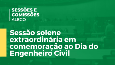 Imagem de capa do vídeo - Sessão solene extraordinária em comemoração ao Dia do Engenheiro Civil