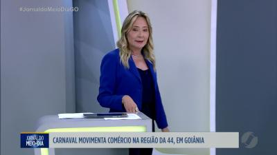 Com&eacute;rcio da regi&atilde;o da 44 em Goi&acirc;nia abre neste s&aacute;bado de carnaval