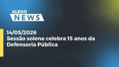 itemSessão solene celebra 15 anos da Defensoria Pública
