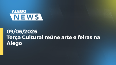 itemTerça Cultural reúne arte e feiras na Alego