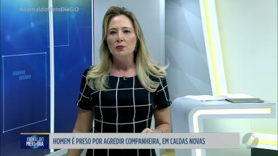 itemHomem é preso por agredir companheira em Caldas Novas