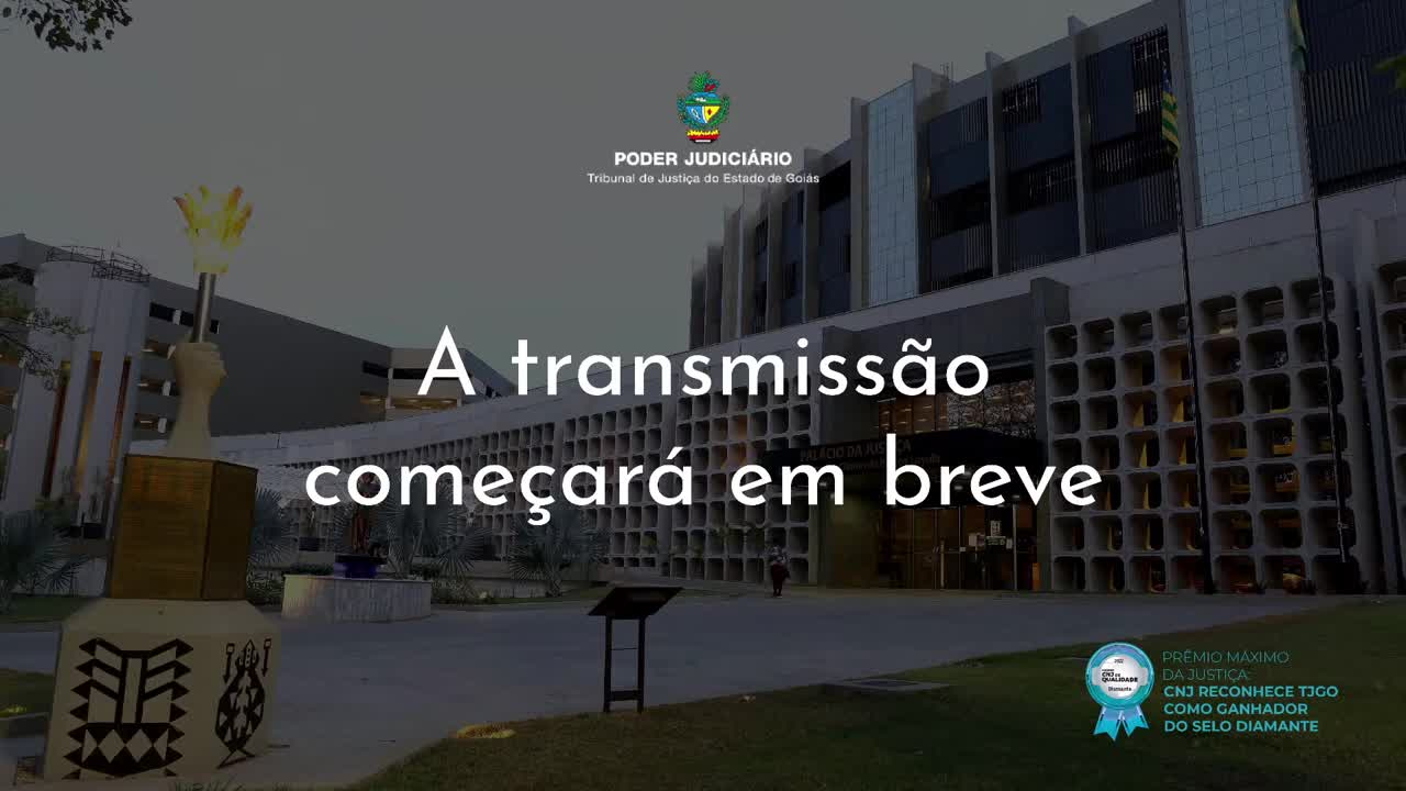 1ª Seção Cível - Sessão AO VIVO