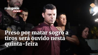 Homicídio - Preso por matar sogro a tiros será ouvido nesta quinta-feira