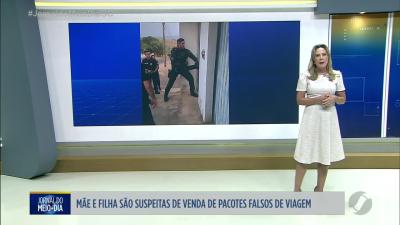 itemMãe e filha são suspeitas de venda de pacotes falsos de viagem