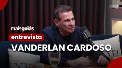 Mais Goiás Entrevista | Vanderlan Cardoso
