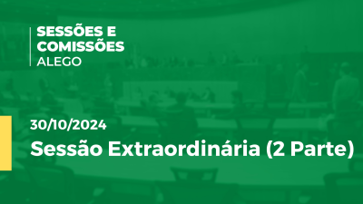 Imagem de capa do vídeo - Sessão Extraordinária 02