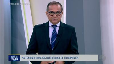 itemMaternidade Dona Íris em Goiânia bate recorde de atendimentos
