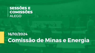 Imagem de capa do vídeo - Comissão de Minas e Energia