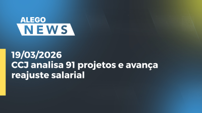 itemCCJ analisa 91 projetos e avança reajuste salarial