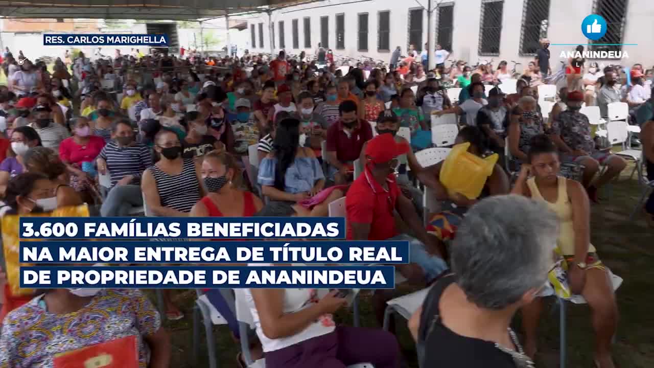 Ananindeua Legal - Entrega de t&iacute;tulos - Marighella