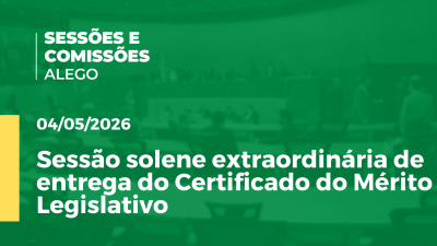 itemSessão solene extraordinária de entrega do Certificado do Mérito Legislativo