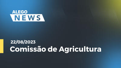 Imagem de capa do vídeo - Comissão de Agricultura