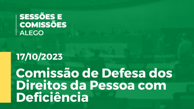 Imagem de capa do vídeo - Comissão de Defesa dos Direitos da Pessoa com Deficiência