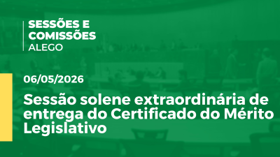 itemSessão solene extraordinária de entrega do Certificado do Mérito Legislativo