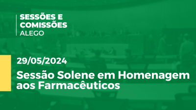 Imagem de capa do vídeo - Sessão Solene em Homenagem aos Farmacêuticos