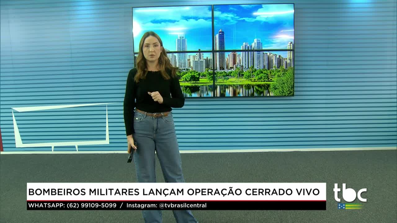 itemBombeiros Militares lançam Operação Cerado Vivo