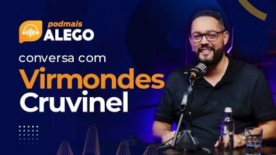 #PodMaisAlego entrevista o deputado estadual Virmondes Cruvinel (Parte 2)