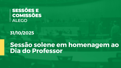 itemSessão solene em homenagem ao Dia do Professor