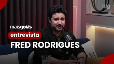 Mais Goias Entrevista | Fred Rodrigues