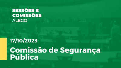 Imagem de capa do vídeo - Comissão de Segurança Pública