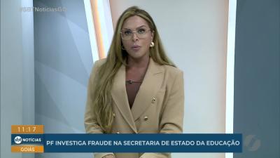 PF investiga fraude na Secretaria de Educação de Goiás