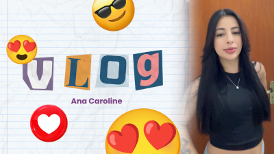 itemVlog da Ana Caroline