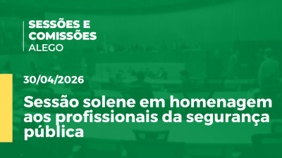 itemSessão solene em homenagem aos profissionais da segurança pública